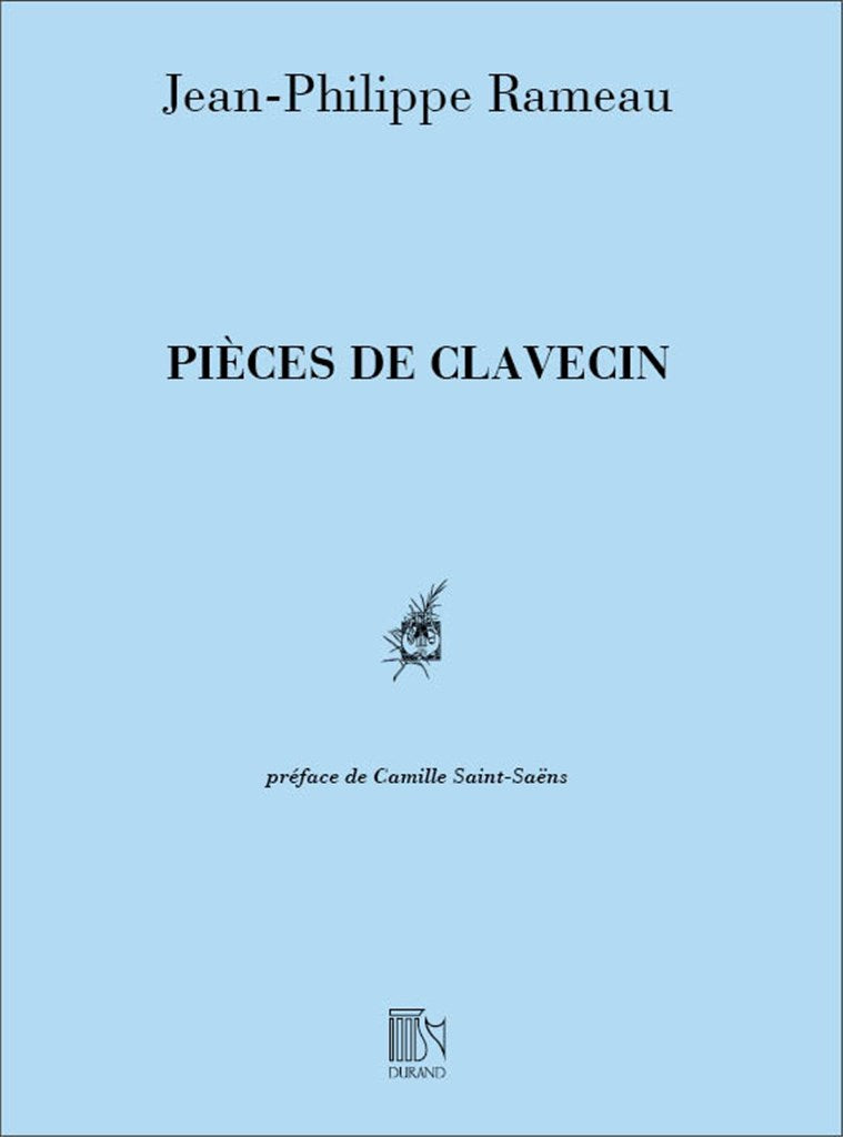 Pieces de Clavecin (Revision Saint Saens )