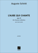 L'Aube qui chante - Dix Chansons enfantines Op. 19