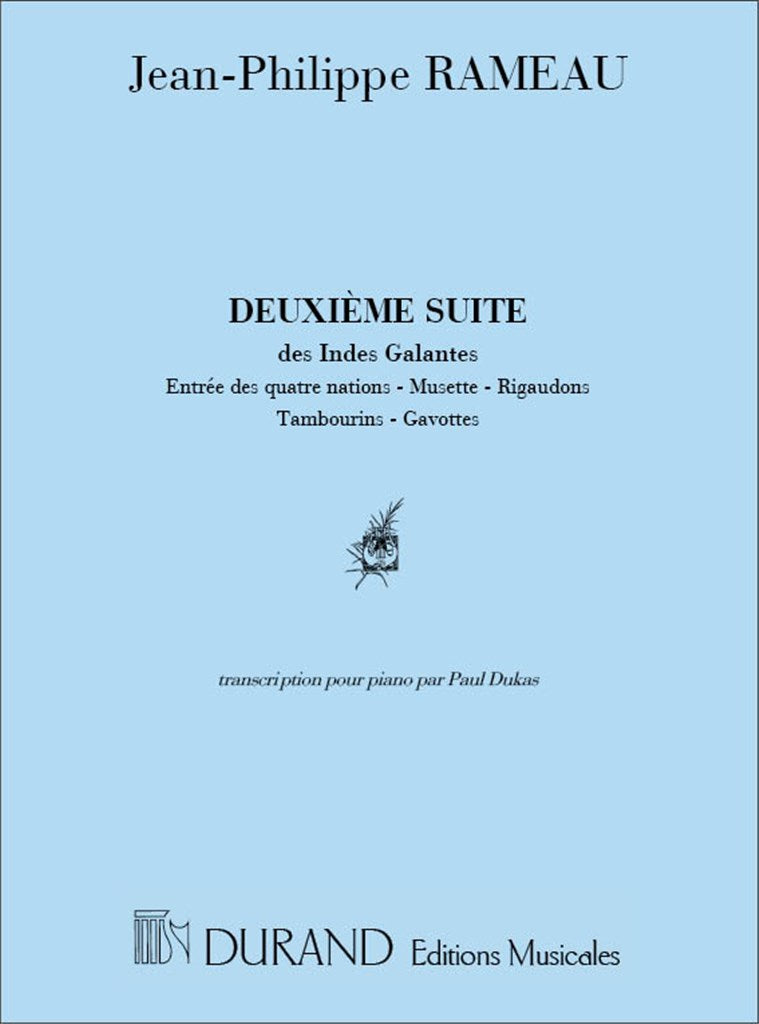 Deuxieme Suite Des Indes Galantes