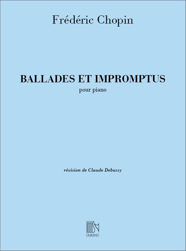 Ballades et Impromptus