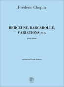 Berceuse Barcarola Variazioni Piano