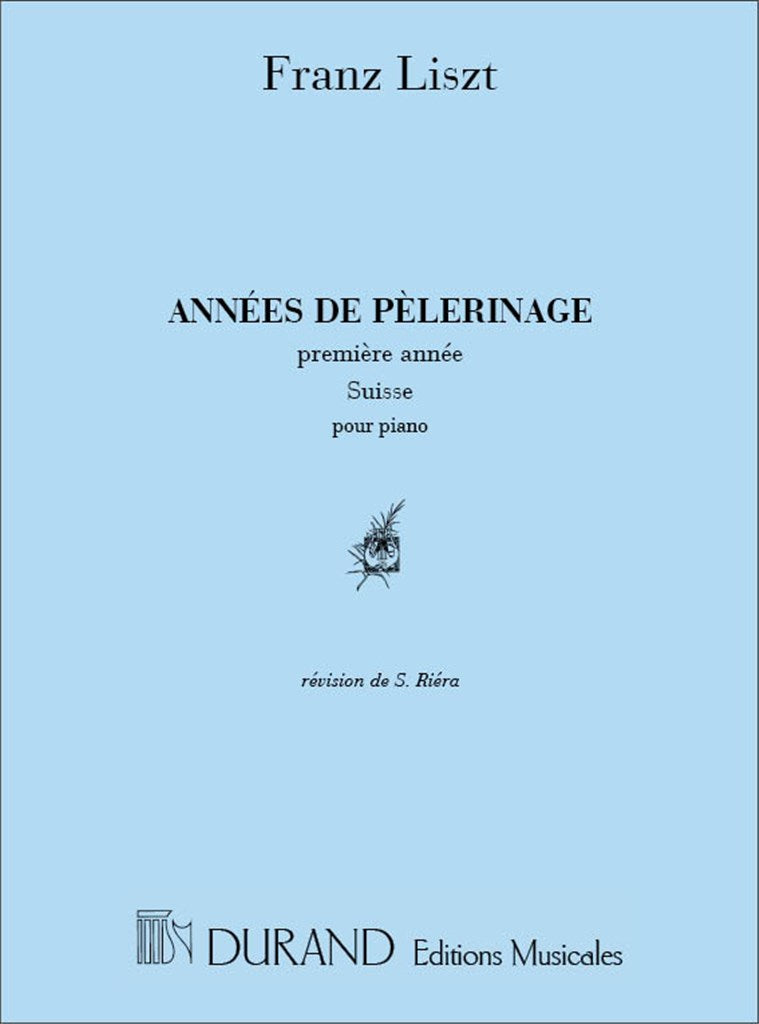 Annees de Pelerinage 1 Annee Suisse Piano
