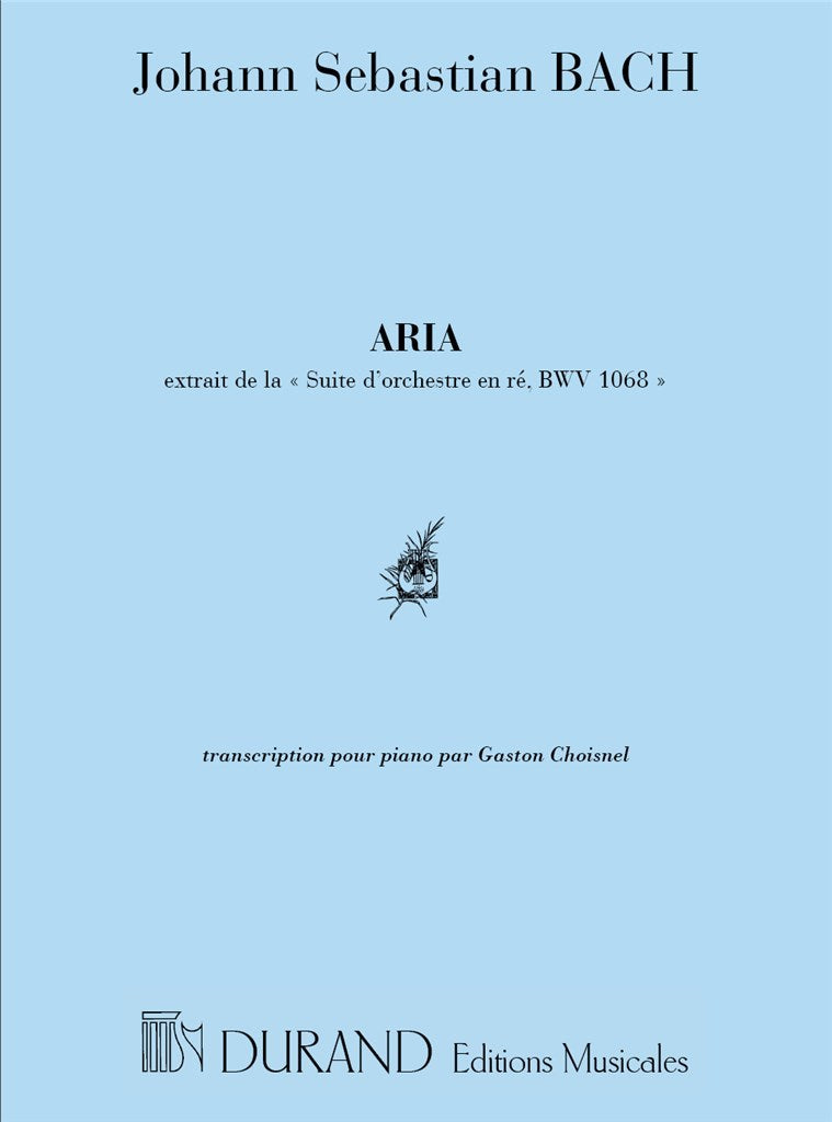 Aria (Extraite de La Suite D'Orchestre en Re)