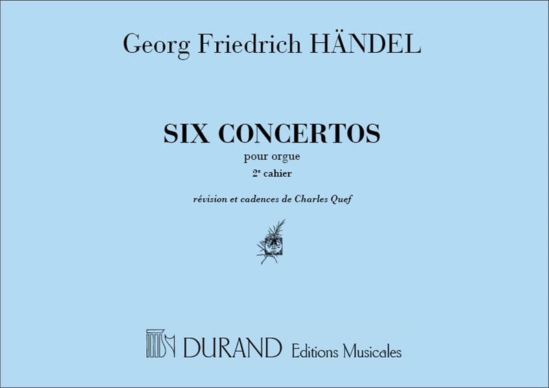 Concertos Orgue Vol 2 (Op 4 N 6-Op 7 N 5-Re Mineur