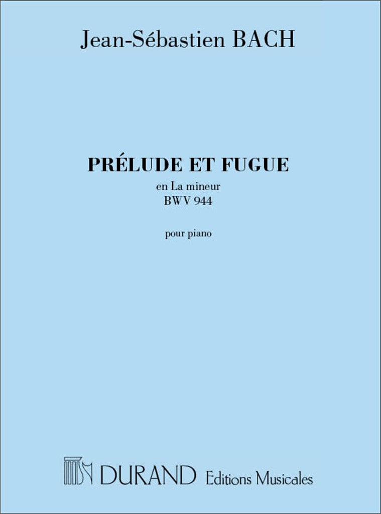 Prelude et Fugue, en La Mineur,Bwv 944, Pour Piano