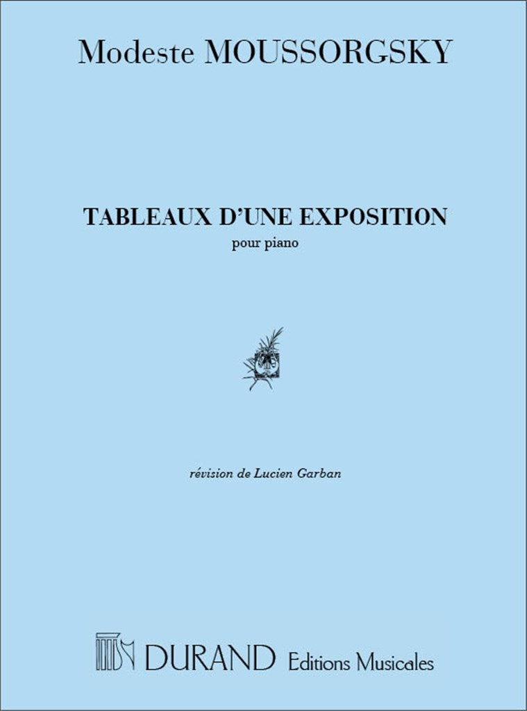 Tableaux D'Une Exposition, Pour Piano (L. Garban)