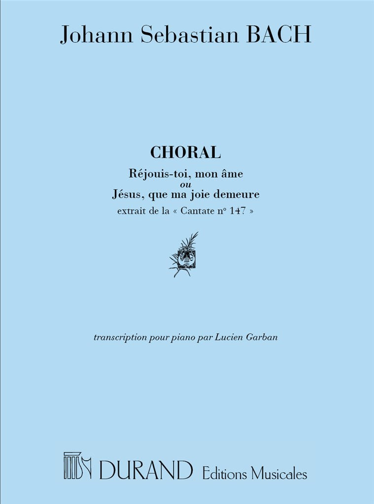 Choral : Jésus, que ma joie demeure