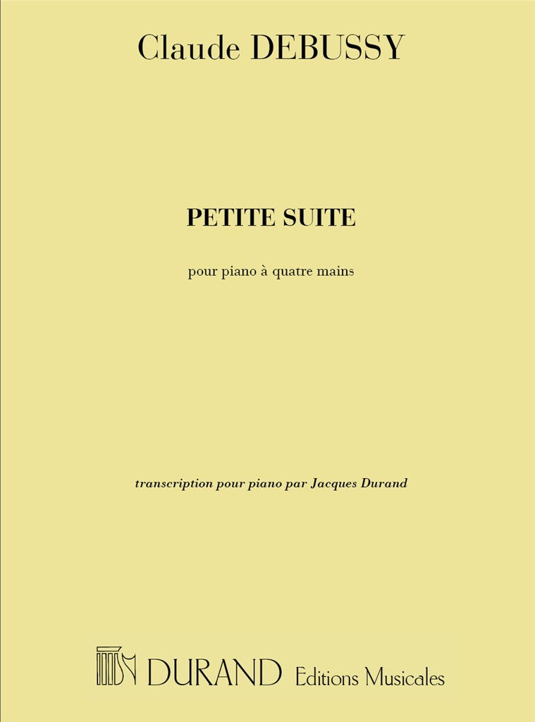 Petite Suite - Pour Piano à Quatre Mains