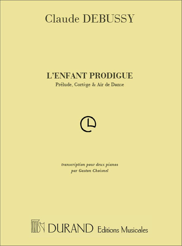 Enfant Prodigue (2 Pianos)