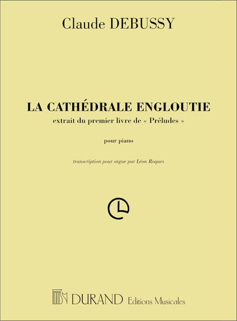 La Cathédrale Engloutie - Transcription Pour Orgue