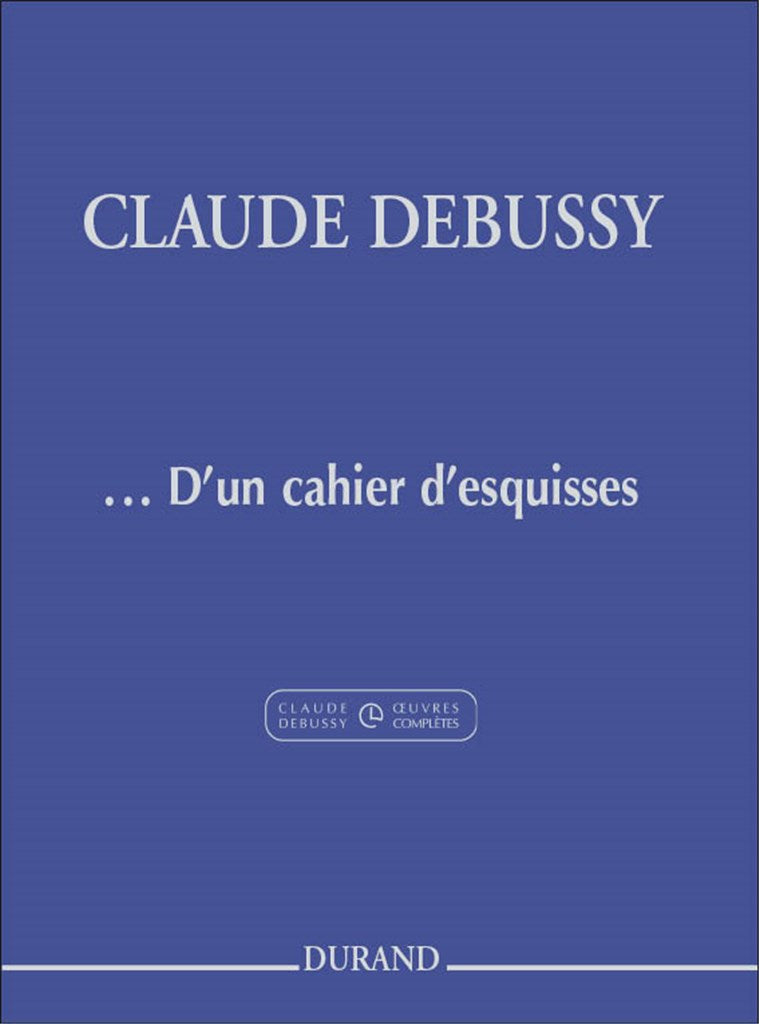 D'Un Cahier D'Esquisses (Critical Edition)