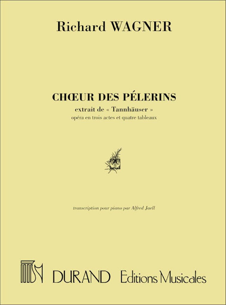 Choeur Des Pelerins (Extrait de Tannhauser)