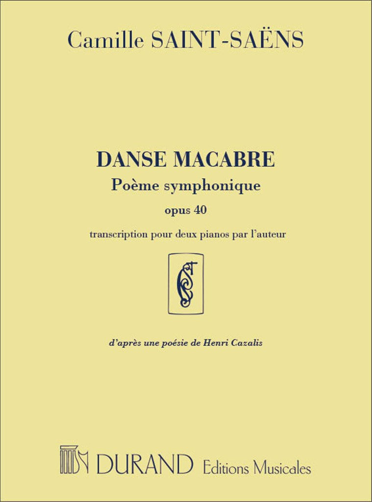 Danse Macabre Poeme Symphonique Opus 40