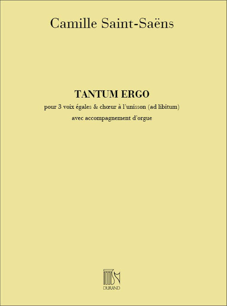 Tantum Ergo: 3 voix égales & choeur à l'unisson avec orgue