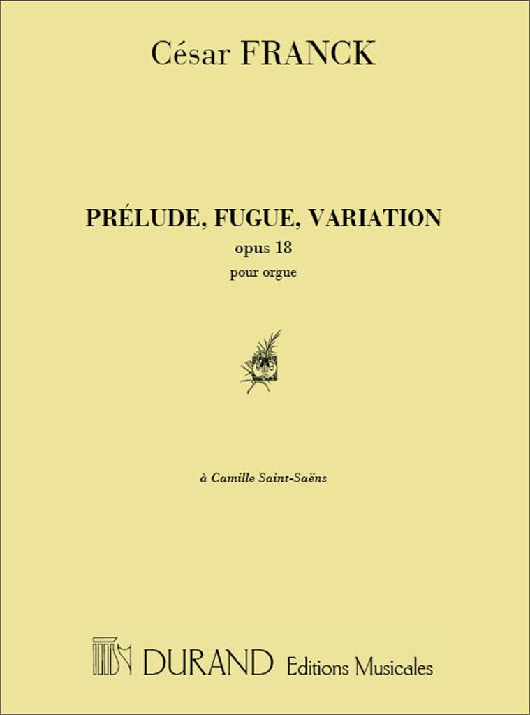 Prelude Fugue and Variation Opus 18