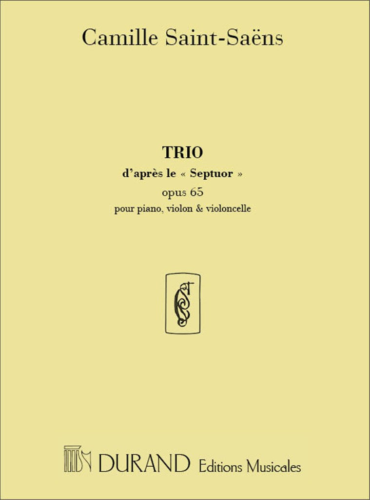 Trio D'Apres Le Septuor Opus 65
