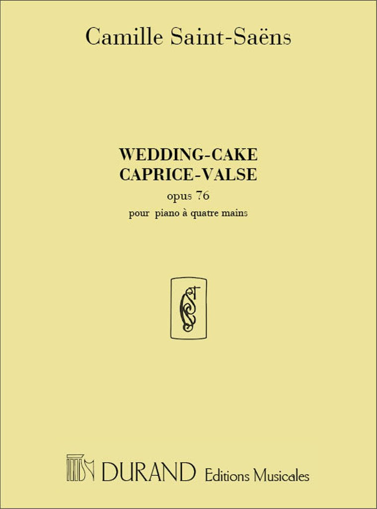 Wedding Cake Op 76 Caprice-Valse Pour 4 Mains