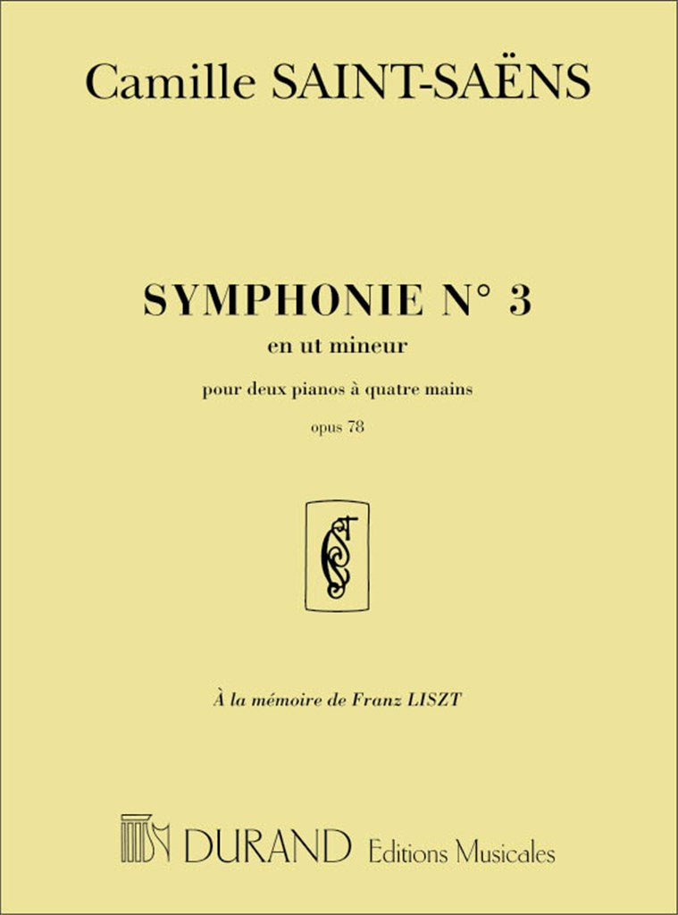 Symphonie N 3 en Ut Mineur, Opus 78
