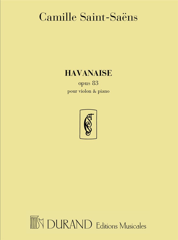 Havanaise Op 83 (Violin and Piano)