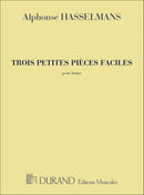 Trois Petites Pièces Faciles