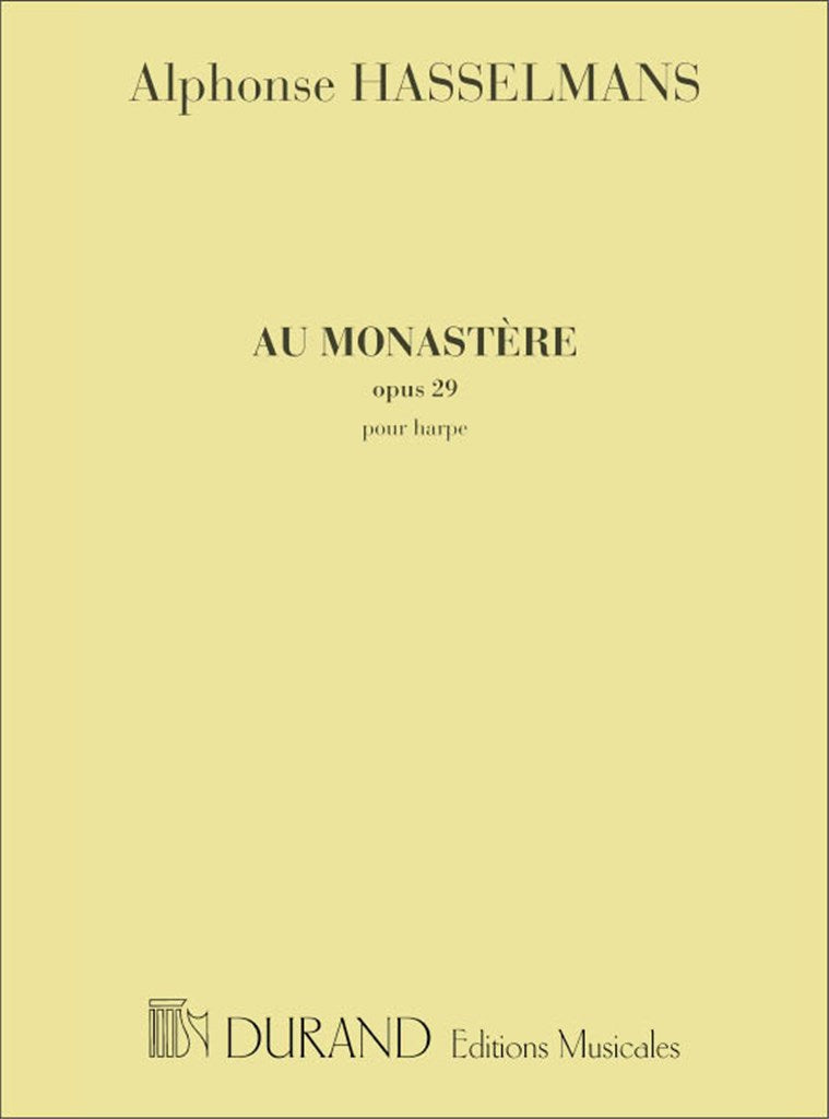 Au Monastere. Esquisse Pour La Harpe, Opus 29
