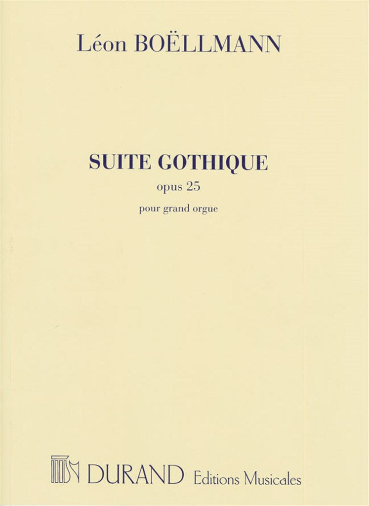 Suite Gothique, Opus 25