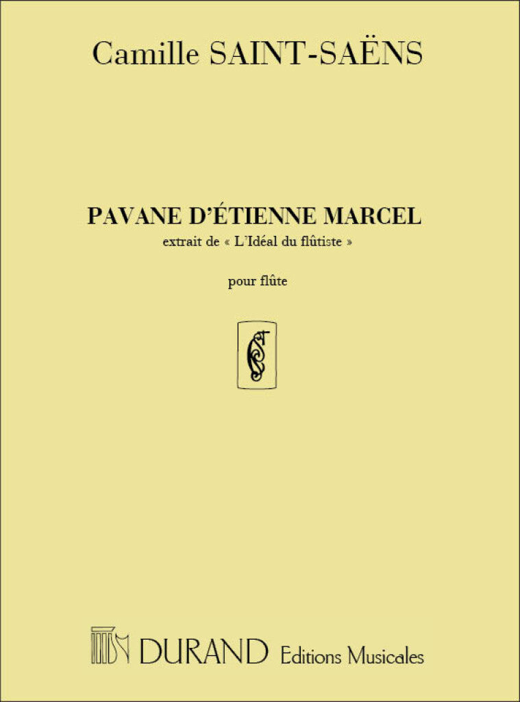 Pavane D'Etienne Marcel (Extrait de L'Ideal Du