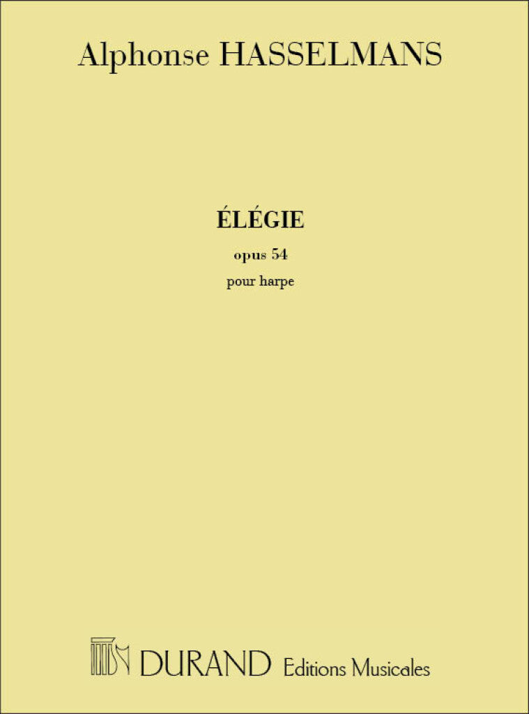 Elegie, Opus 54 - Pour Harpe