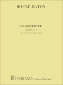 En Bretagne Piano (Recueil Des 6 Pieces)