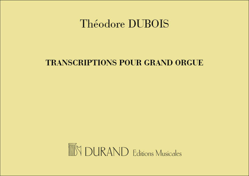 Transcriptions Pour Grand Orgue