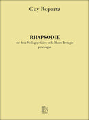 Rhapsodie sur 2 Noels Populaires de la Haute-Breta