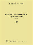 Quatre Chansons Pour Le Jour De Noel, Opus 26