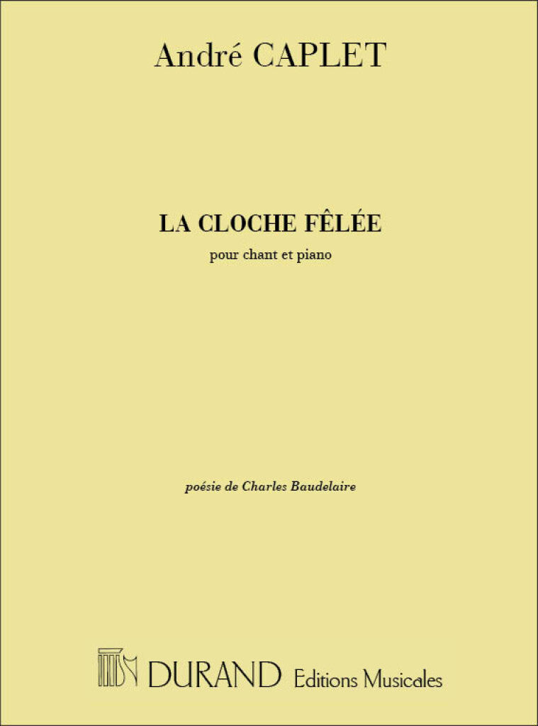 La Cloche Felee Chant et Piano