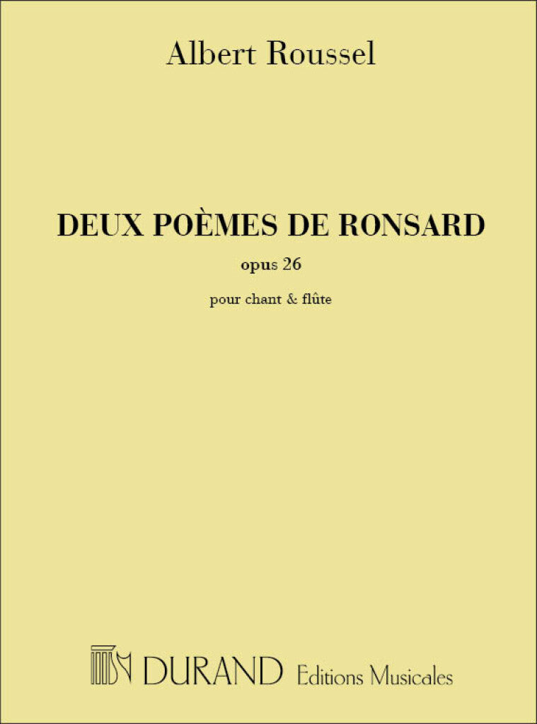 2 Poemes de Ronsard Op 26 Pour Chant et Flute