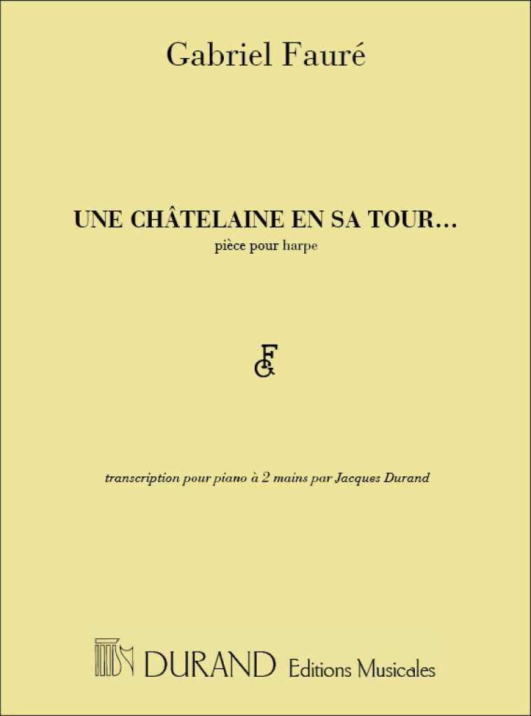 Chatelaine en Sa Tour Piano