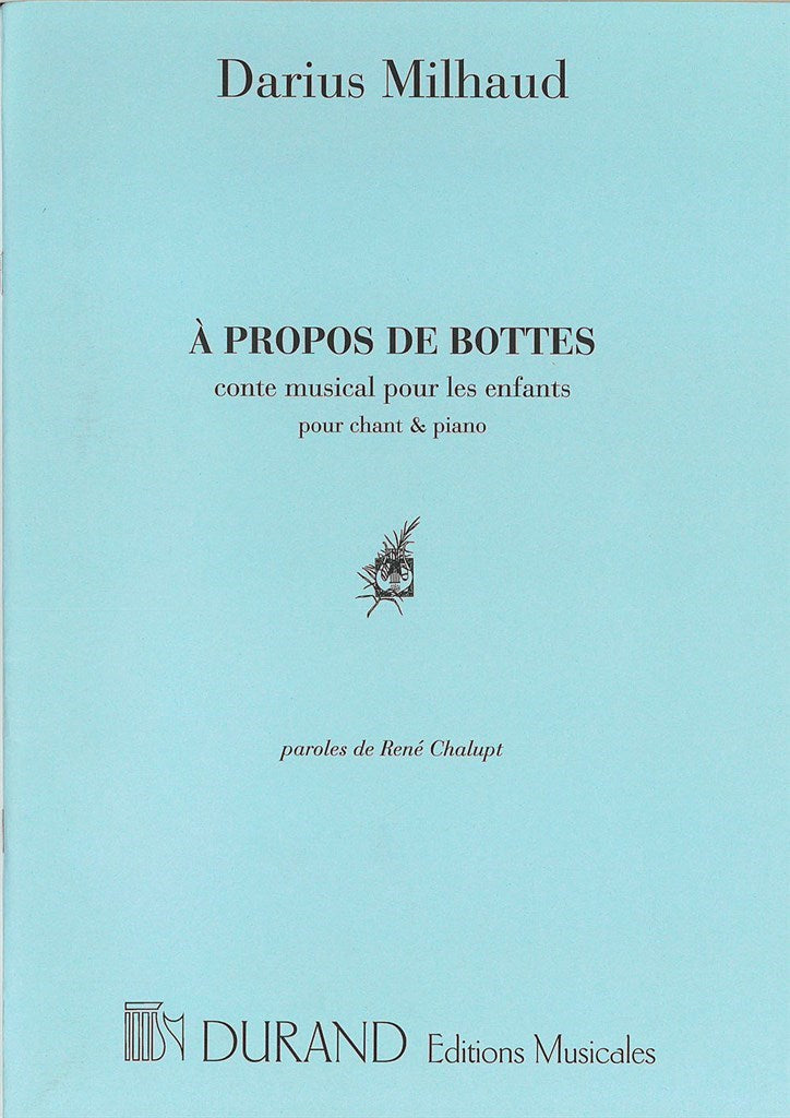 A Propos de Bottes (Score Only)