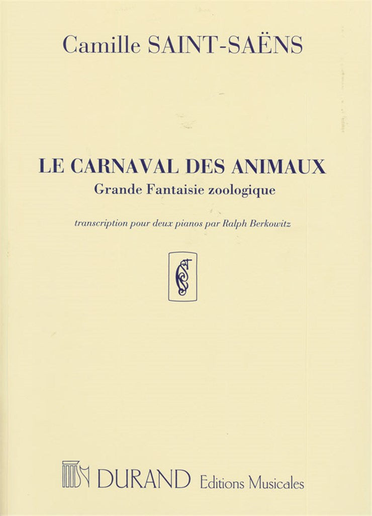 Le Carnaval des Animaux (arr. 2 Pianos by Ralph Berkowitz)