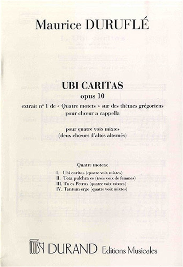 Quatre Motets: Ubi Caritas Op.10 N 1