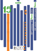 15 Solos pour Flute du XXe Siecle = 15 Flute Solos from the 20th Century