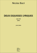 Deux Esquisses Lyriques opus 103 (2007)