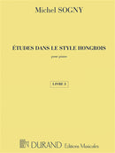 Etudes Dans Le Style Hongrois - Livre 3
