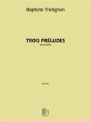 Trois Préludes