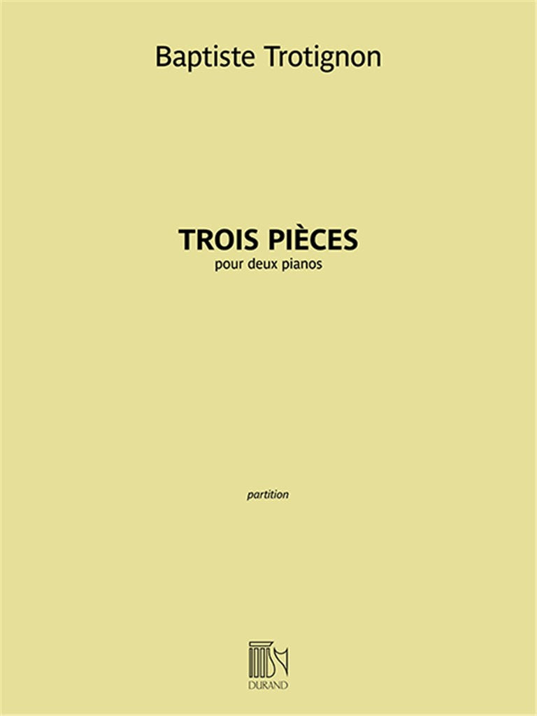 Trois Pièces