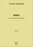 Bribes (Saxophone, Cello and Piano)