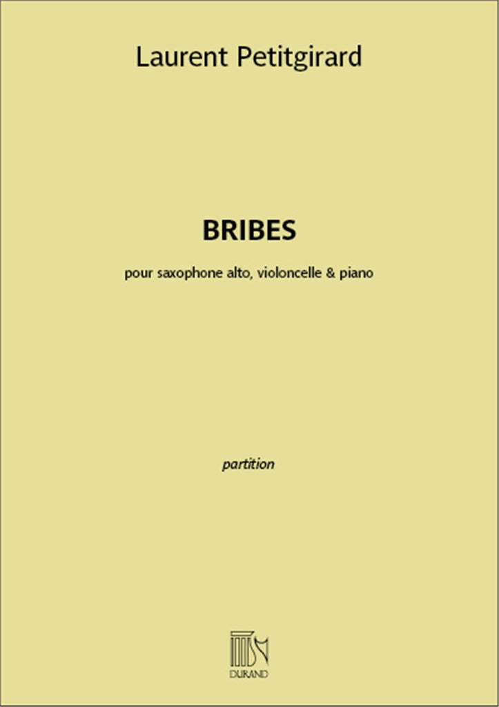 Bribes (Saxophone, Cello and Piano)