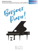 Bonjour, piano ! Élémentaire, niveau 1