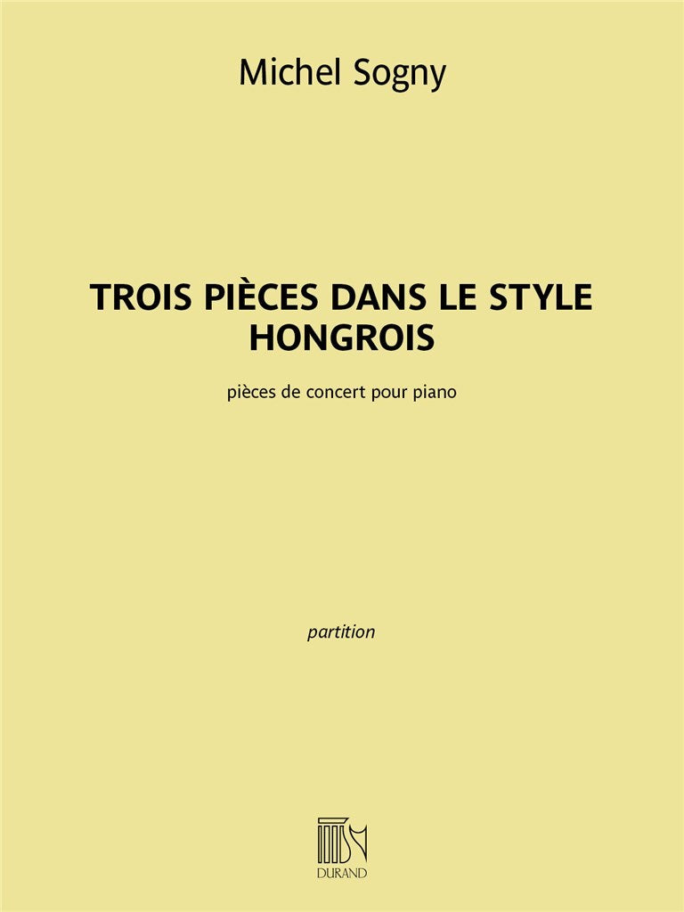 Trois pièces dans le style hongrois