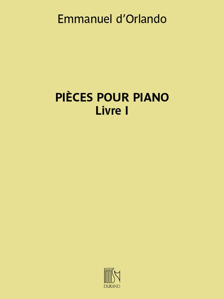 Pièces pour piano - Livre I