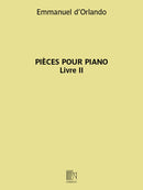 Pièces pour piano - Livre II