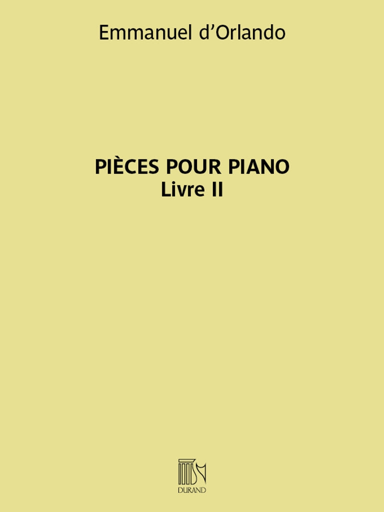 Pièces pour piano - Livre II